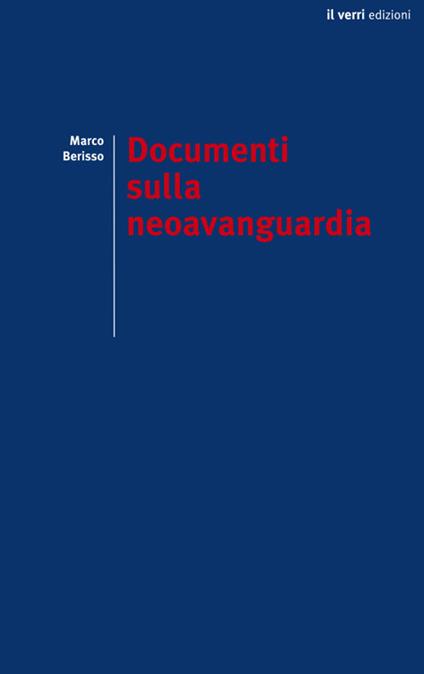 Documenti sulla neoavanguardia - Marco Berisso - copertina