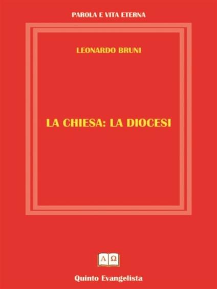 La Diocesi - Leonardo Bruni - ebook