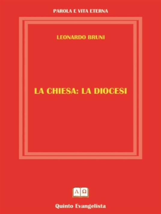 La Diocesi - Leonardo Bruni - ebook