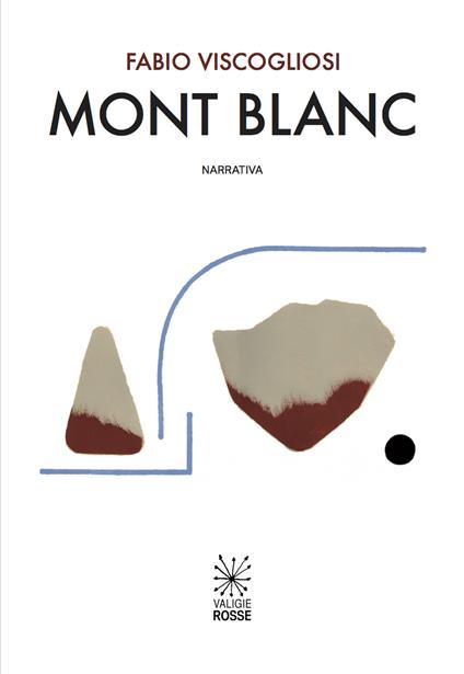 Mont Blanc - Fabio Viscogliosi - copertina