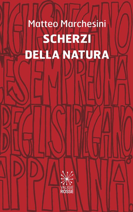 Scherzi della natura - Matteo Marchesini - copertina
