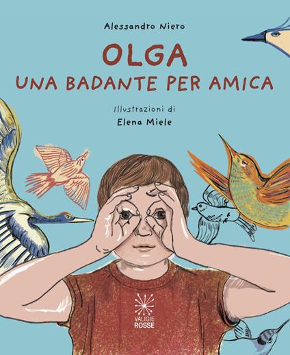 Olga. Una badante per amica - Alessandro Niero - copertina