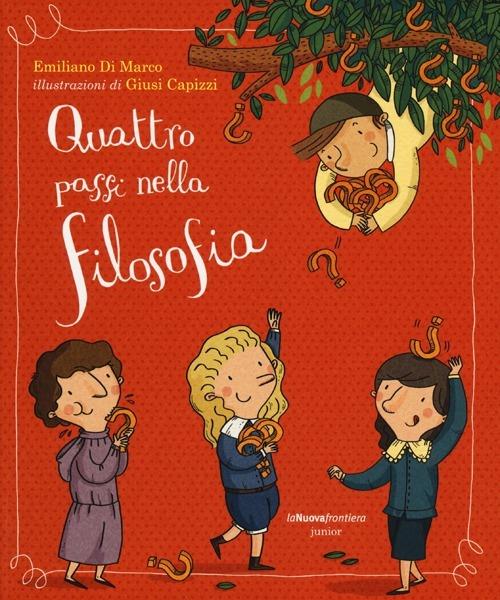 Quattro passi nella filosofia - Emiliano Di Marco - copertina