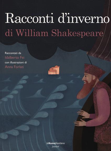 Racconti d'inverno di William Shakespeare - Idalberto Fei - copertina