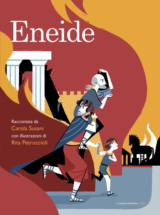 Eneide - Carola Susani,Rita Petruccioli - copertina