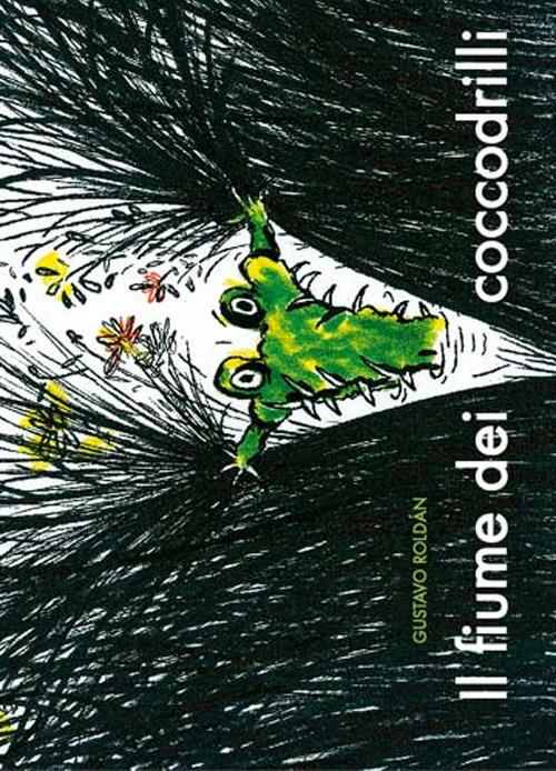 Il fiume dei coccodrilli. Ediz. a colori - Gustavo Roldan - copertina