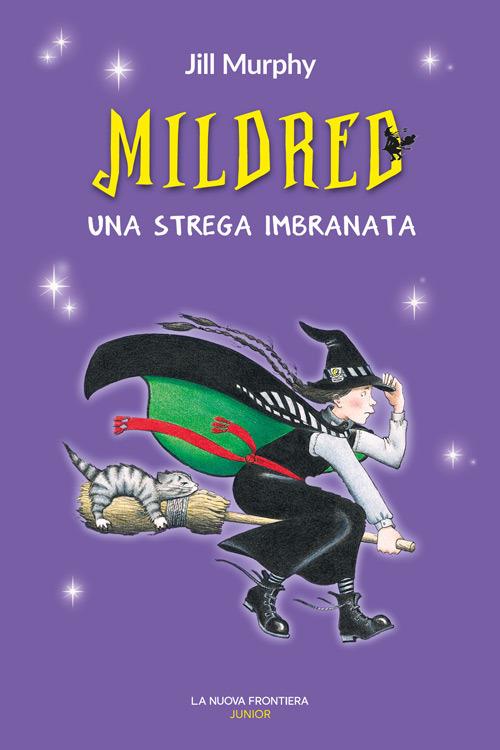 Mildred, una strega imbranata - Jill Murphy - copertina