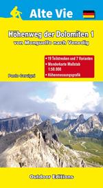 Hohenweg der Dolomiten 1. Von Monguelfo nach Venedig