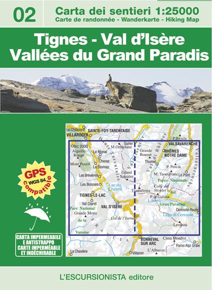 Tignes-Val d'Isère-Vallées du Grand Paradis. Ediz. italiana, inglese, tedesca e francese - Luca Zavatta - copertina