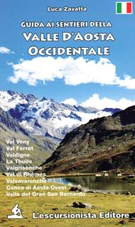 Guida ai sentieri della Valle d'Aosta occidentale