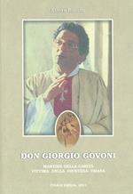 Don Giorgio Govoni. Martire della carità vittima della giustizia umana