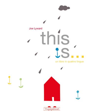 This is... Un libro in quattro lingue - Joe Lyward - copertina