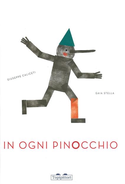 In ogni Pinocchio - Giuseppe Caliceti,Gaia Stella - copertina