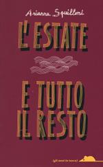 L' estate e tutto il resto