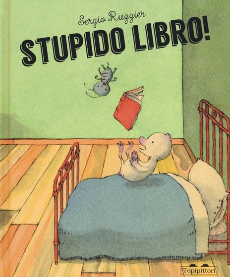 Stupido libro! - Sergio Ruzzier - copertina