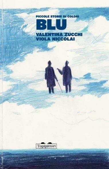 Blu. Piccole storie di colori. Ediz. italiana e inglese - Valentina Zucchi,Viola Nicco - copertina