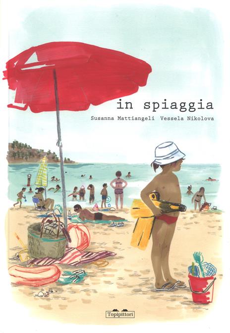 In spiaggia. Ediz. a colori - Susanna Mattiangeli - copertina