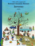 Inverno. I libri delle stagioni. Ediz. a colori