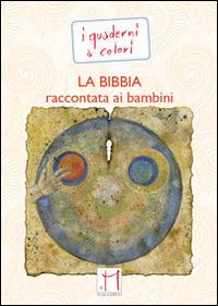 La Bibbia raccontata ai bambini - Beppe Mecconi - copertina