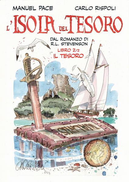 Isola del tesoro. Vol. 2: Il tesoro - Manuel Pace,Carlo Rispoli - copertina