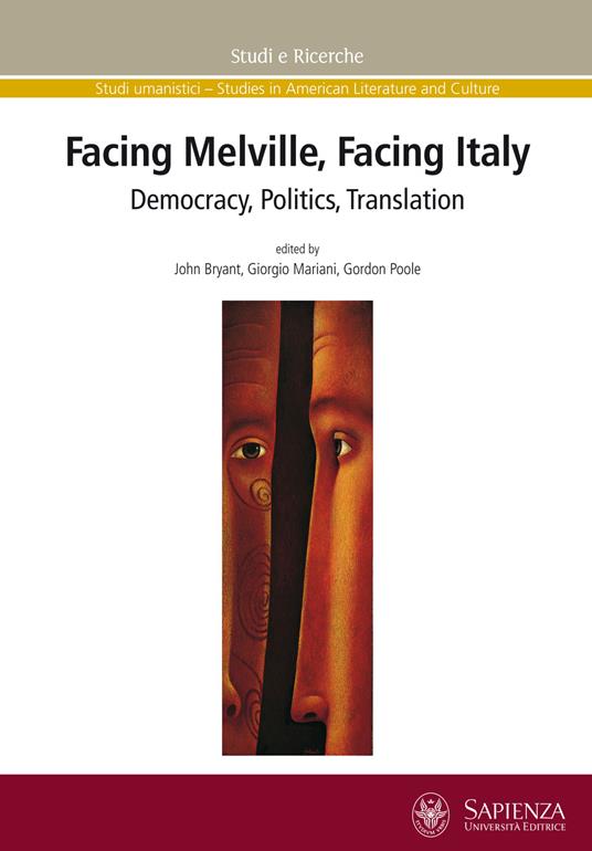 Facing Melville, facing Italy. Democracy, politics, translation - copertina