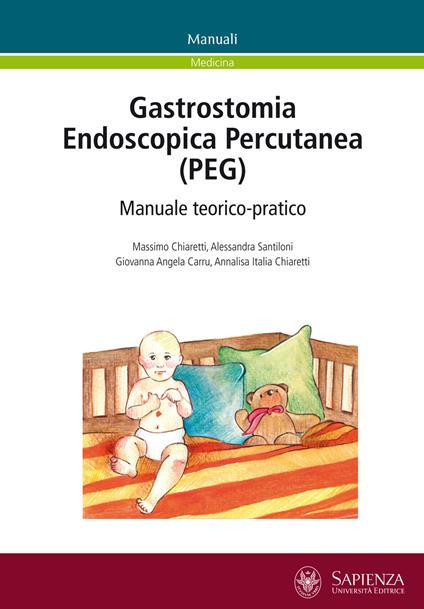 Gastrostomia endoscopica percutanea (PEG). Manuale teorico-pratico - copertina