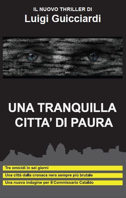 Una tranquilla città di paura - Luigi Guicciardi - copertina
