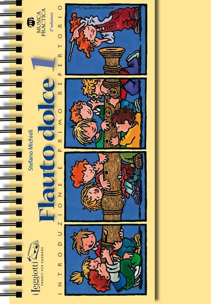 Flauto dolce. Vol. 1: Introduzione e primo repertorio - Stefano Micheli - copertina