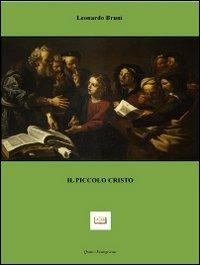 Il piccolo Cristo - Leonardo Bruni - copertina