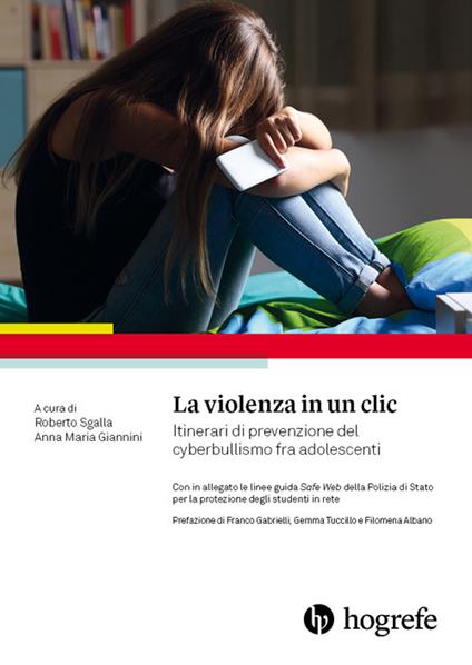 La violenza in un clic. Itinerari di prevenzione del cyberbullismo fra adolescenti - copertina