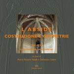 L'abside. Costruzione e geometrie-The apse. Construction and geometry. Ediz. bilingue