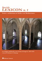 Speciale Lexicon (2021). Vol. 1: Les llotges comercials a la Corona d'Aragó (s. XIV-XVI)