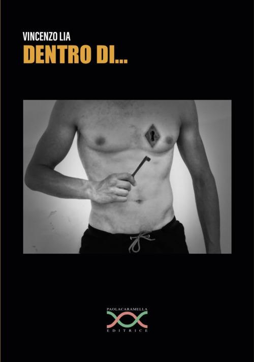 Dentro di... - Vincenzo Lia - copertina