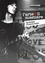 L'arte & il mestiere. Gigi Venegoni e la musica italiana