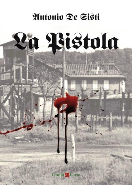 La pistola - Antonio De Sisti - copertina