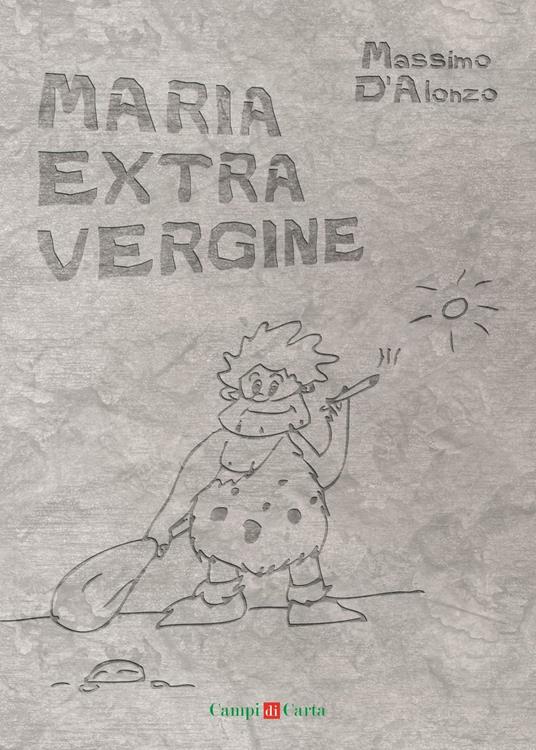 Maria extra vergine - Massimo D'Alonzo - copertina