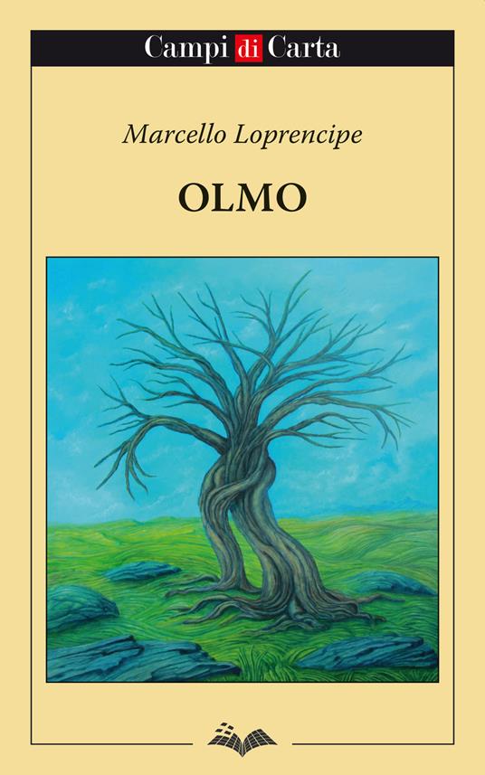 Olmo - Marcello Loprencipe - ebook
