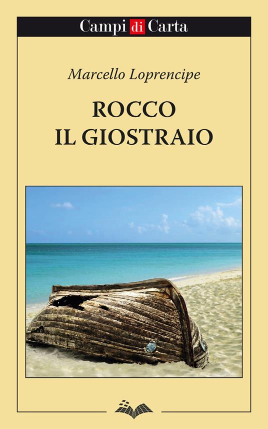 Rocco il giostraio - Marcello Loprencipe - ebook