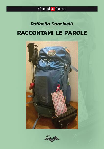 Raccontami le parole - Raffaella Danzinelli - copertina