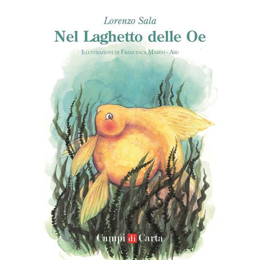 Nel laghetto delle Oe - Lorenzo Sala - copertina