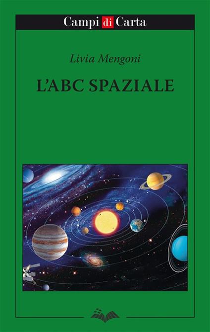 L'ABC spaziale - Livia Mengoni - copertina