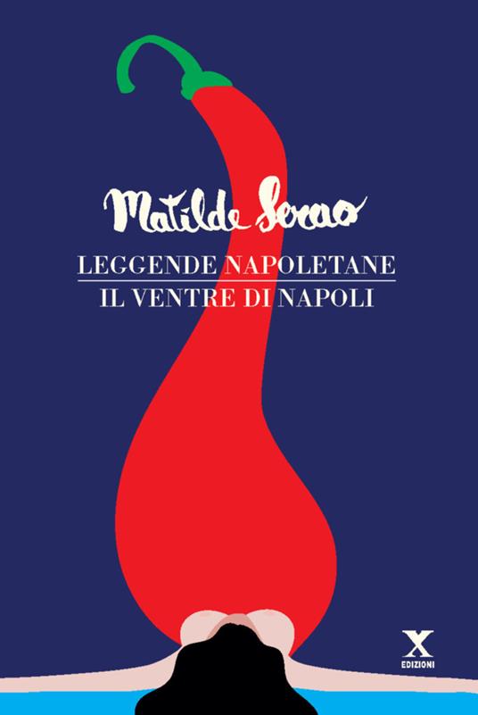 Leggende napoletane-Il ventre di Napoli - Matilde Serao - copertina