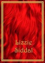 Lizzie Siddal. Ediz. multilingue