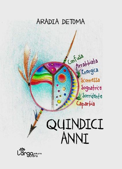Quindici anni - Aradia Detoma - copertina