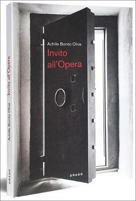 Invito all'opera. Ediz. italiana e inglese - Achille Bonito Oliva - copertina