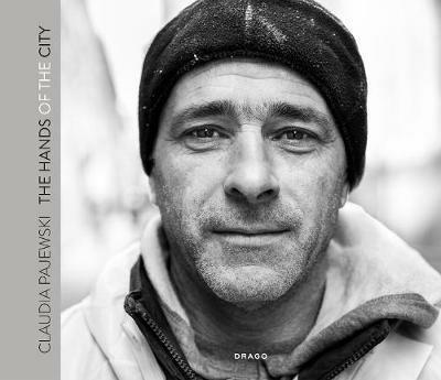 The hands of the city. Ediz. illustrata - Claudia Pajewski - copertina