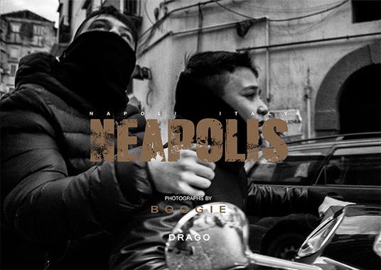 Neapolis. Ediz. italiana e inglese - Boogie - copertina