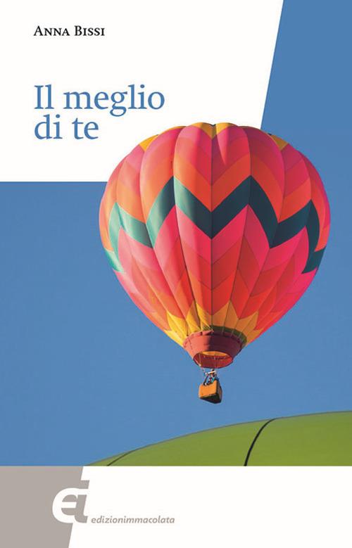 Il meglio di te - Anna Bissi - copertina