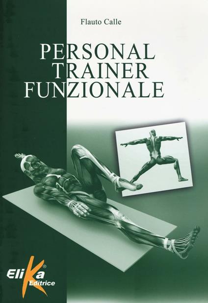 Personal trainer funzionale - Flauto Calle - copertina