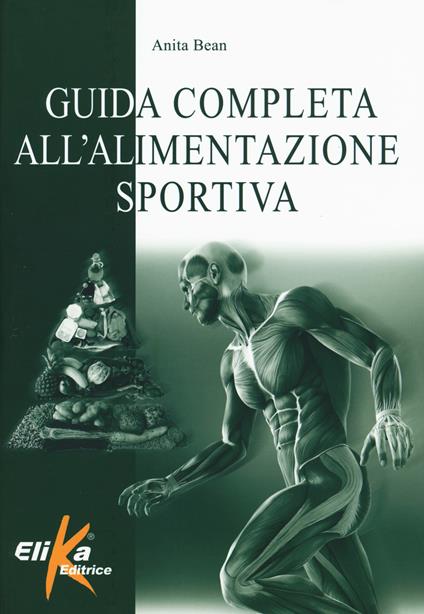 Guida completa all'alimentazione sportiva - Anita Bean - copertina